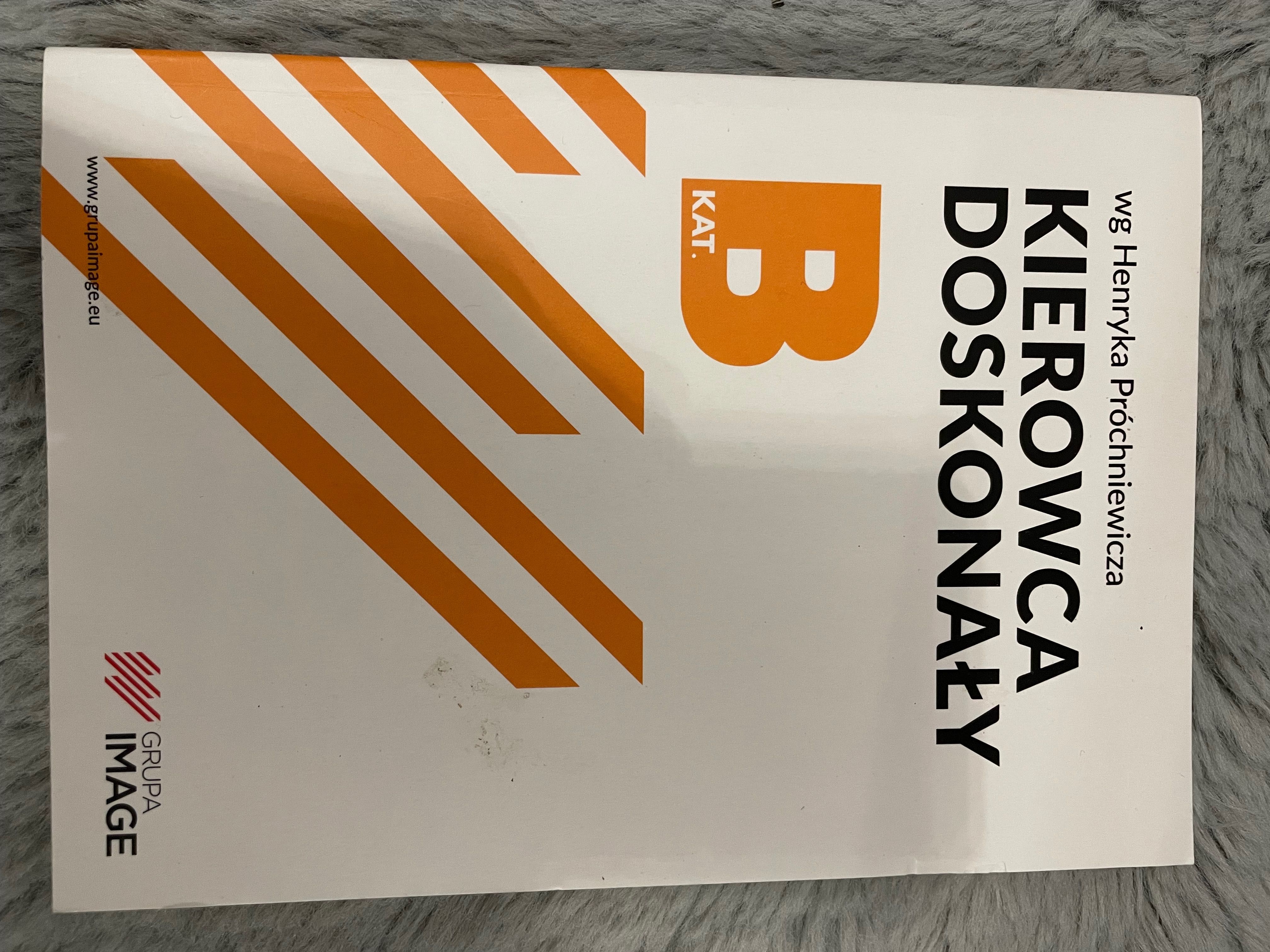 Podręcznik kierowca doskonały  kat. B