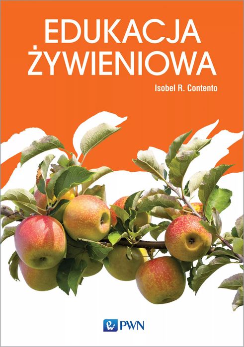 Edukacja żywieniowa. Wydawnictwo Naukowe PWN