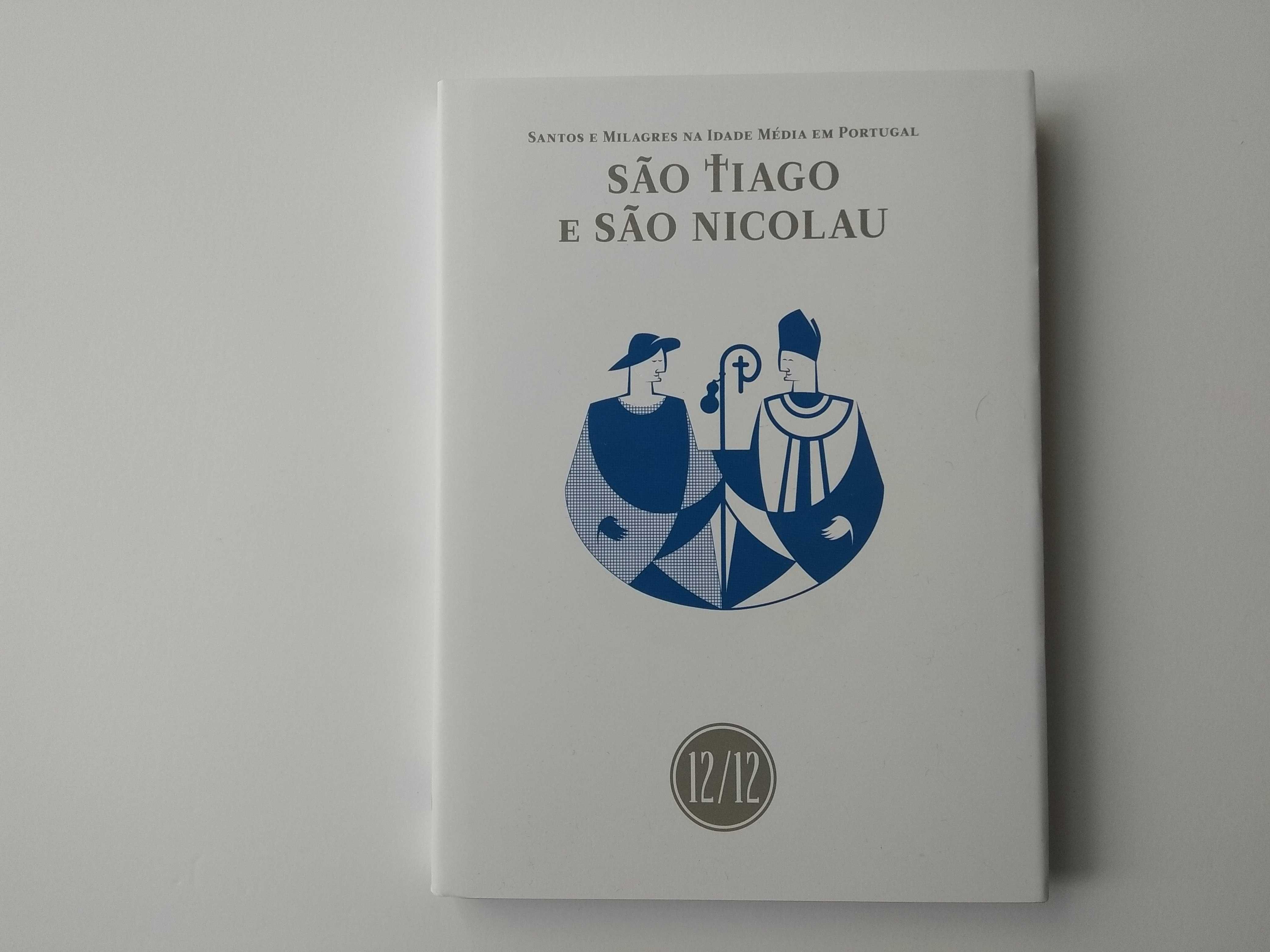 São Tiago e São Nicolau - Santos e Milagres na Idade Média PT - V. 12