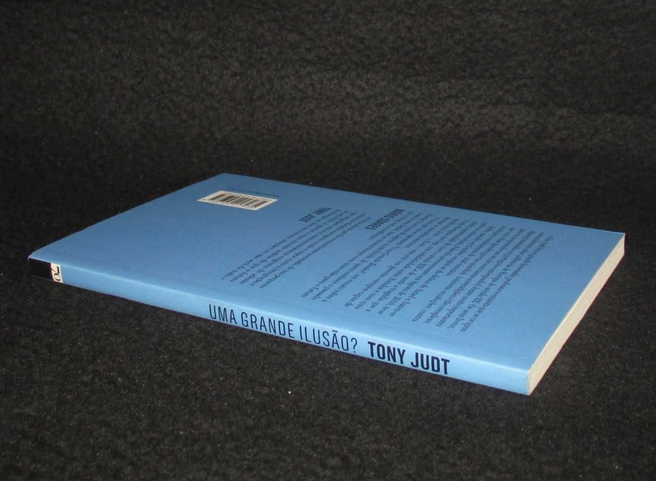 Livro Uma Grande Ilusão? Tony Judt