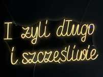 Napisy led * ledy * ledon * neon * stelaże * Wesele * Ślub * Kalisz