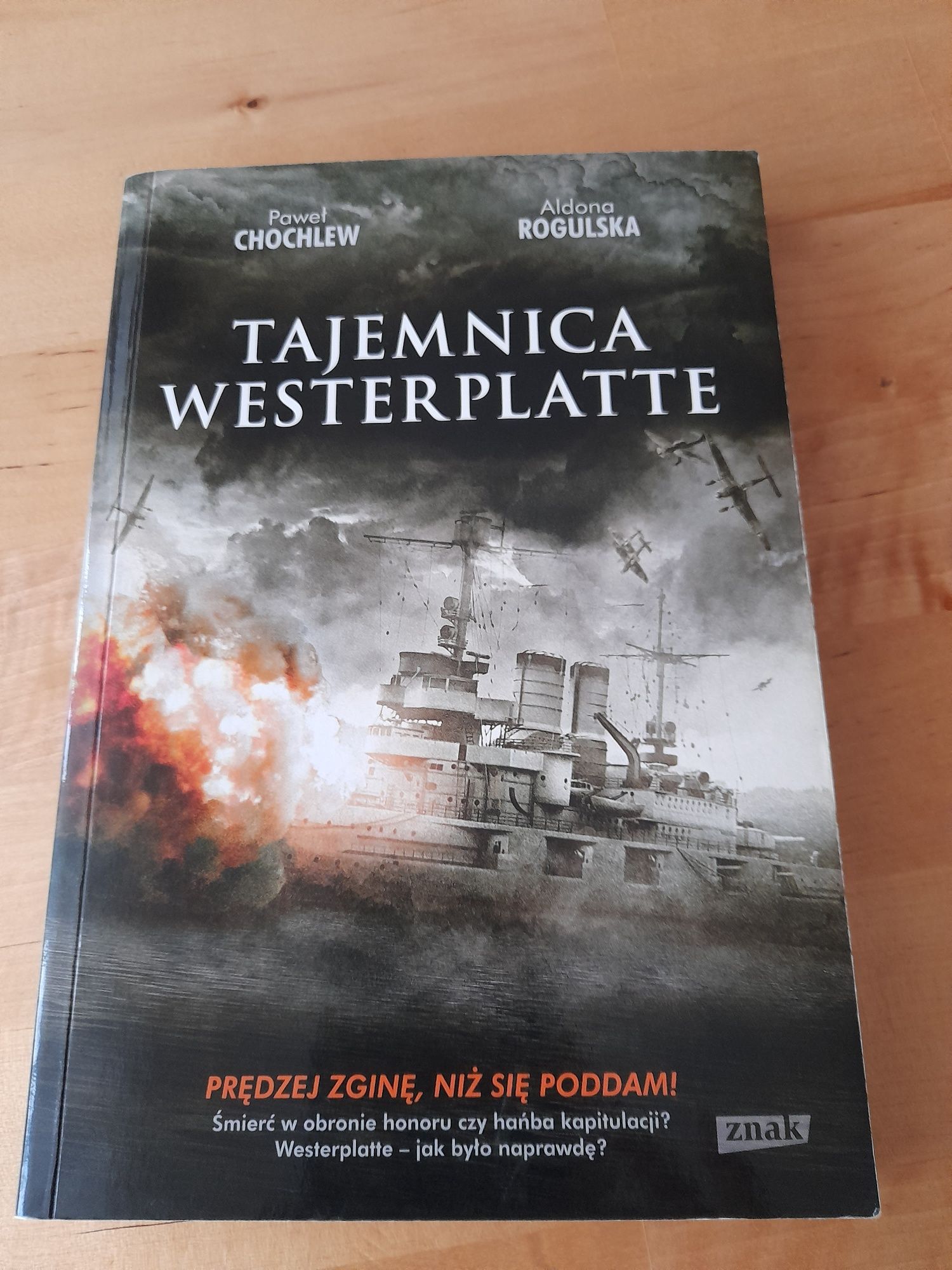 Książka Tajemnica Westerplatte P. Chochlew,A. Rogulska