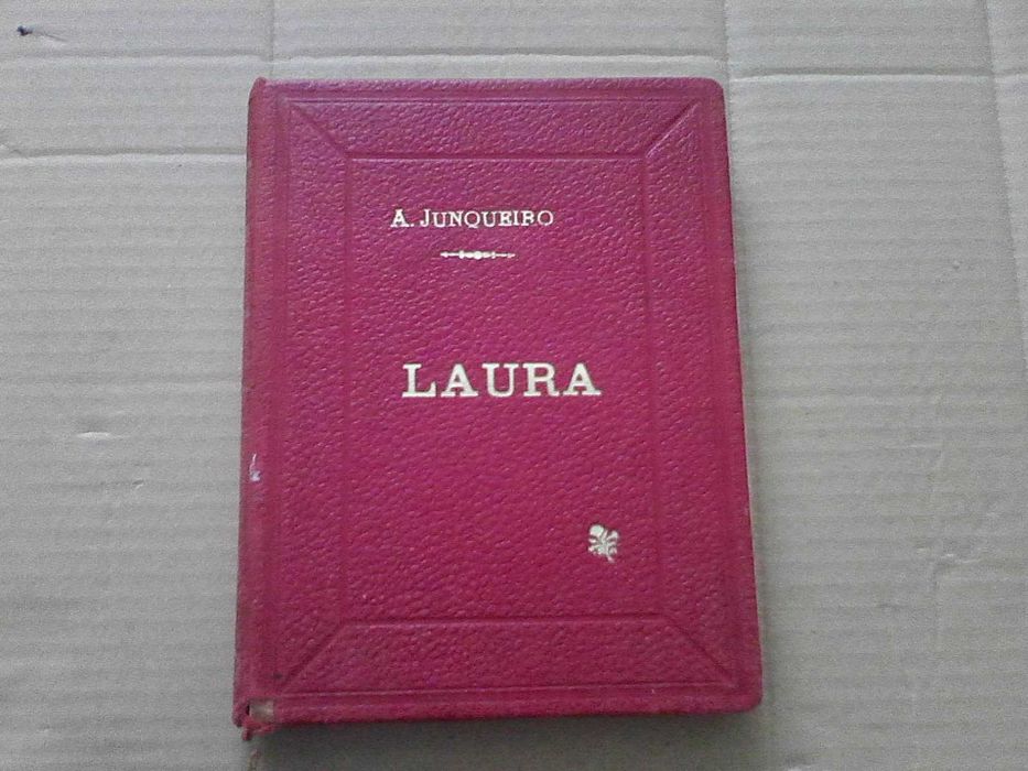 Laura - Arronches Junqueiro - Dedicatória
