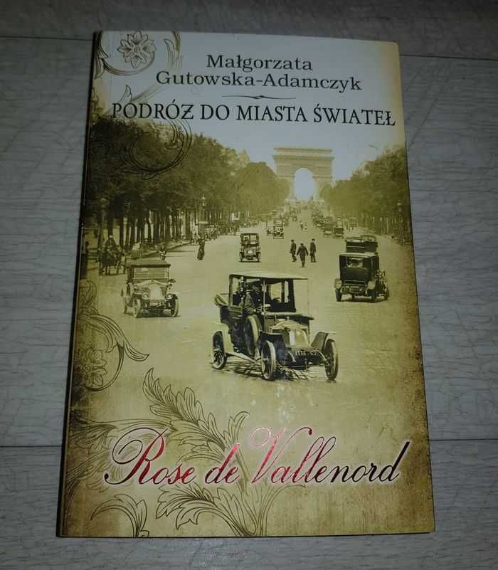 Książka Rose de Vallenord M. Gutowska-Adamczyk