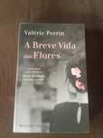 A breve vida das flores de Valerie Perrin