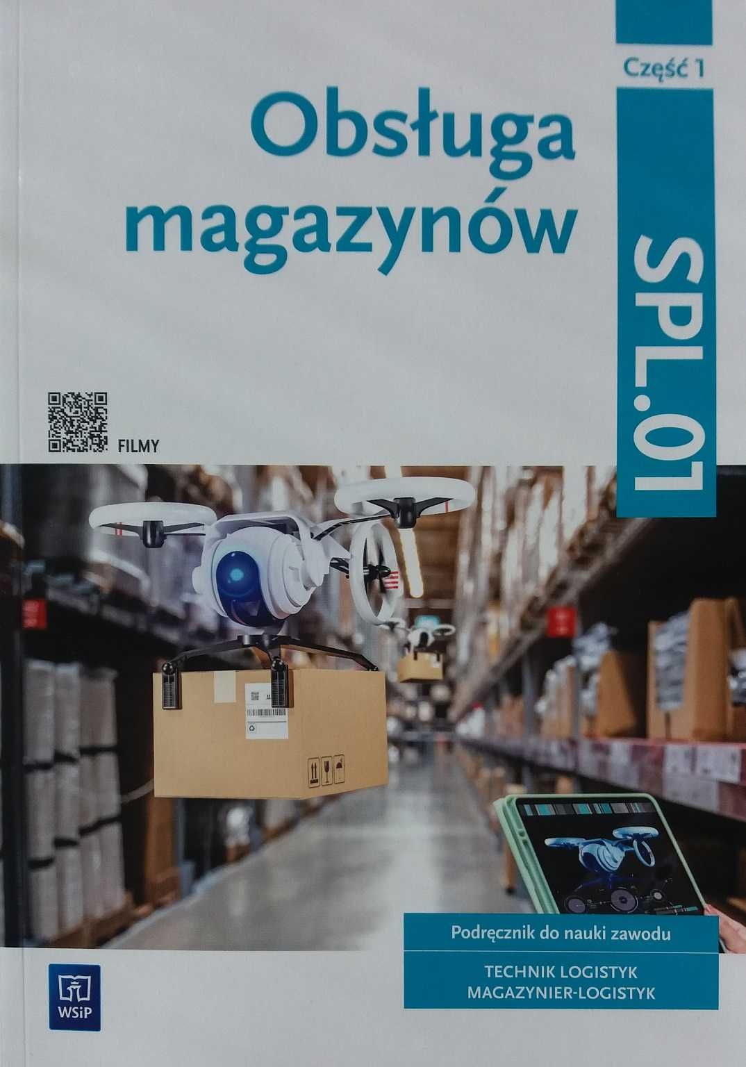 Obsługa magazynów  podr. cz. 1 SPL.01 WSiP Nowość!