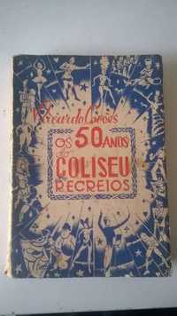 Os 50 anos do Coliseu dos Recreios - Ricardo Covões