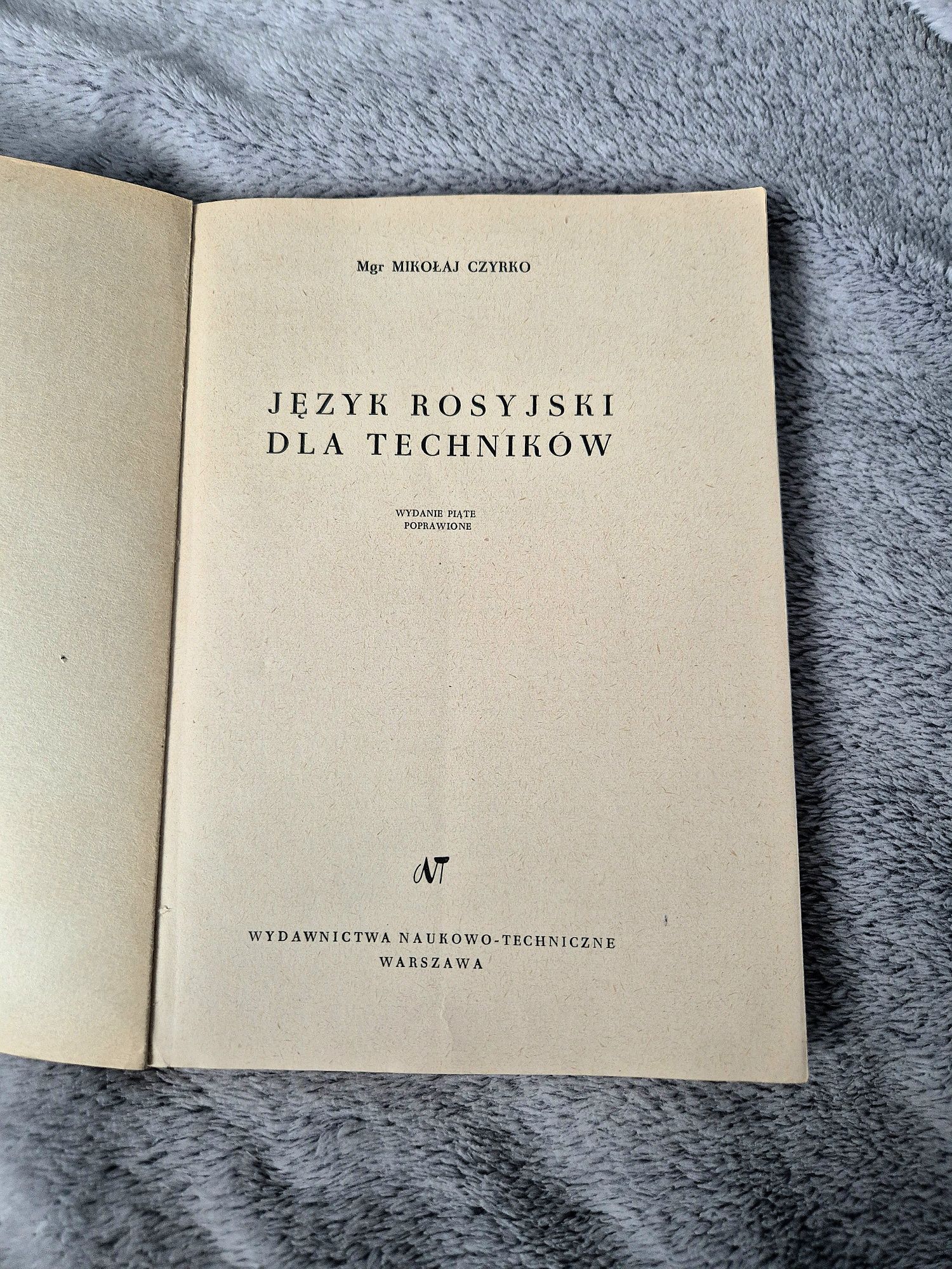 Język Rosyjski dla Techników M. Czyrko (Wyd. 5, 1964) PRL