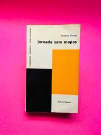 Jornada Sem Mapas - Graham Greene