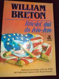 Książka William Breton ,, Dziesięć dni do Zero-Zero"