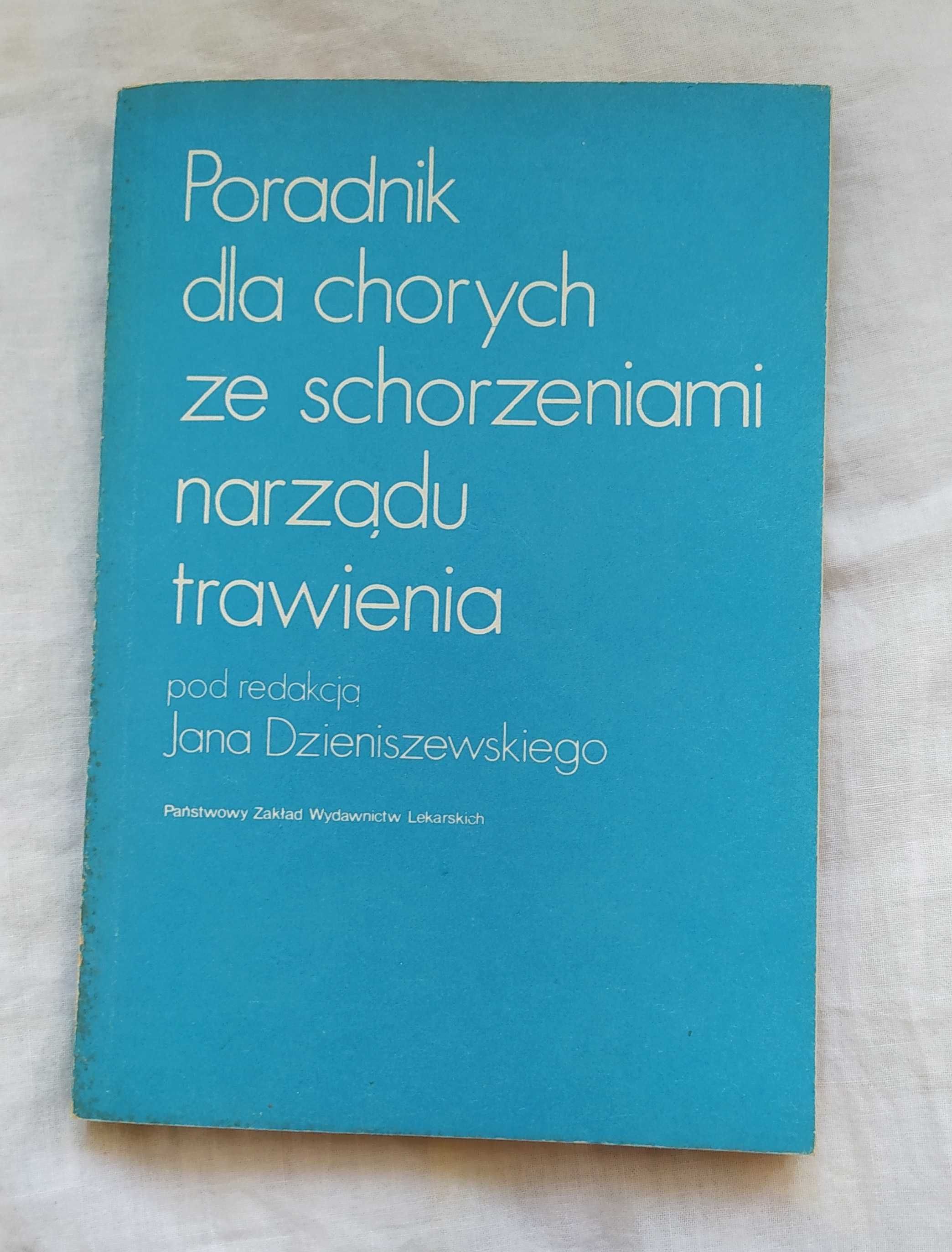 PORADNIK dla chorych ze schorzeniami narządu trawienia