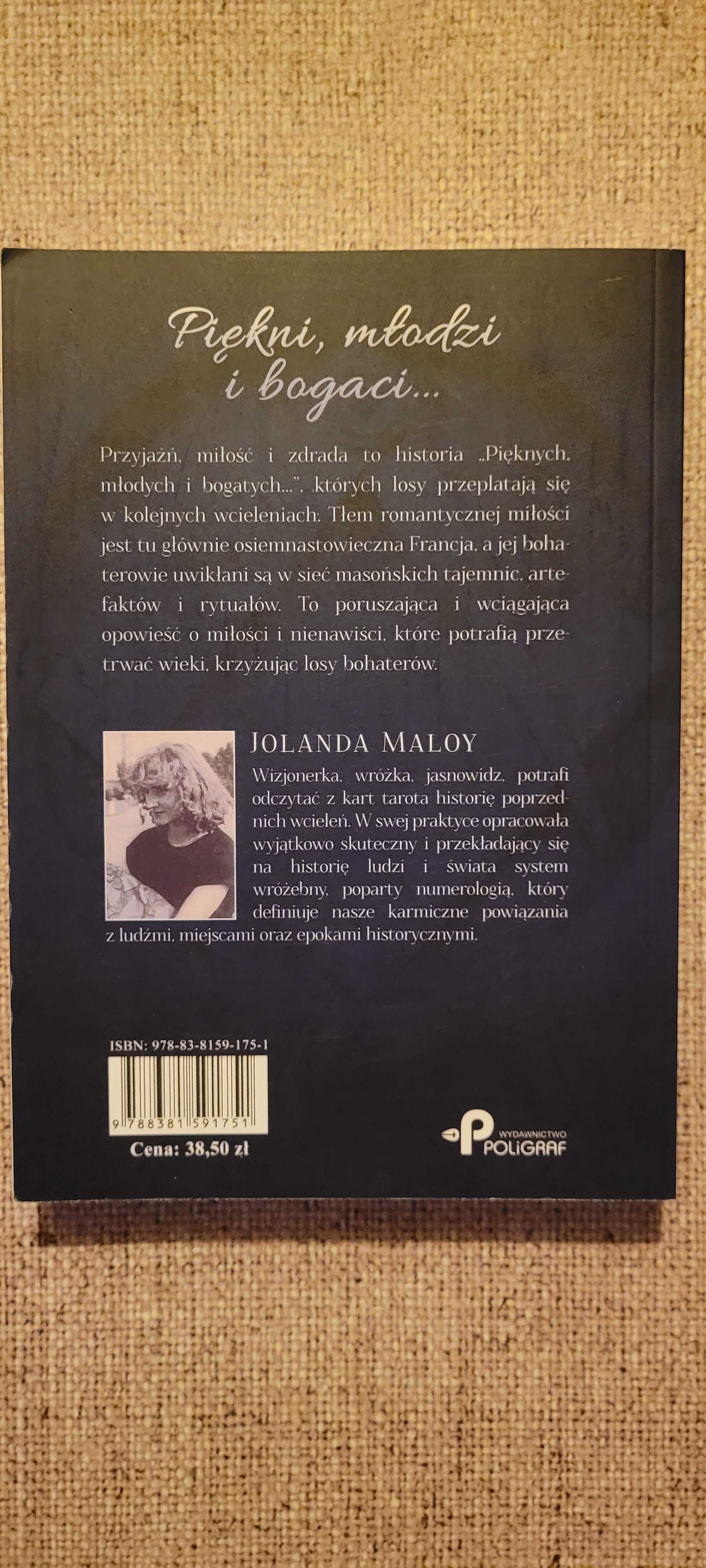 Romans historyczny "Piekni, mlodzi i bogaci..." autor Jolanda Maloy.