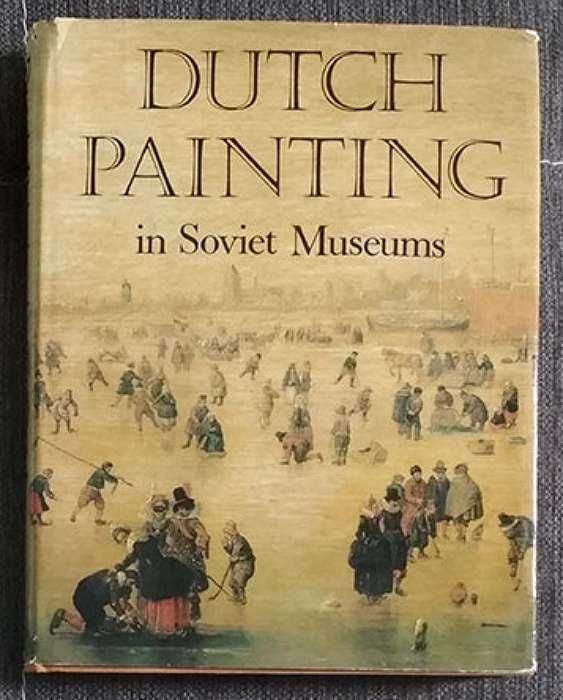 Dutch Painting in Soviet Museums (album)