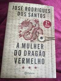 A Mulher do Dragão Vermelho - José Rodrigues dos Santos