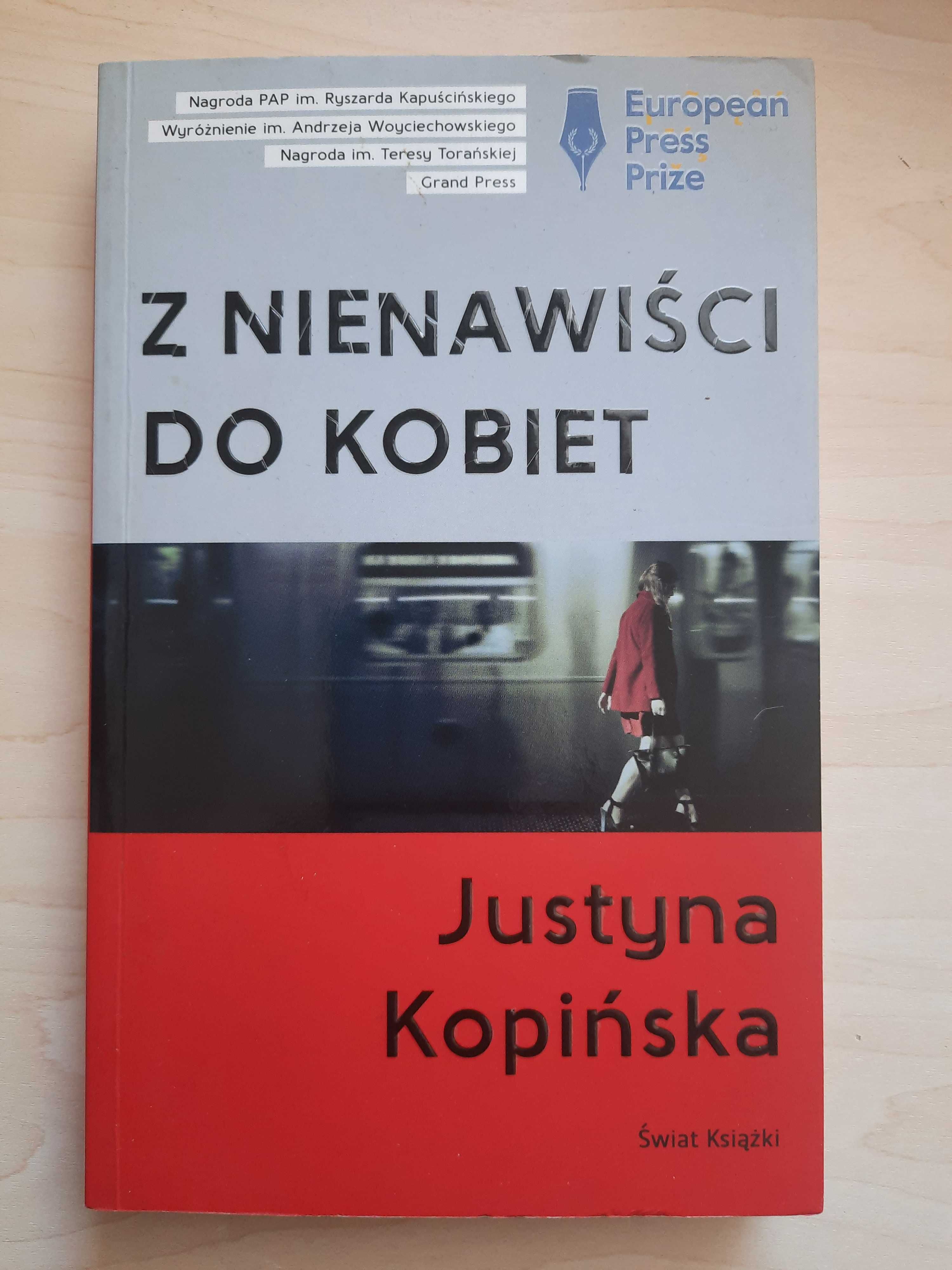 Justyna Kopińska " Z nienawiści do kobiet "