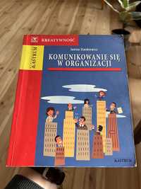 Janina Stankiewicz Komunikowanie się w organziacji