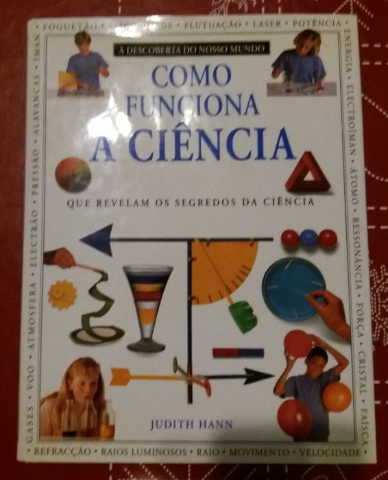 Como funciona a ciencia - Judith Hann