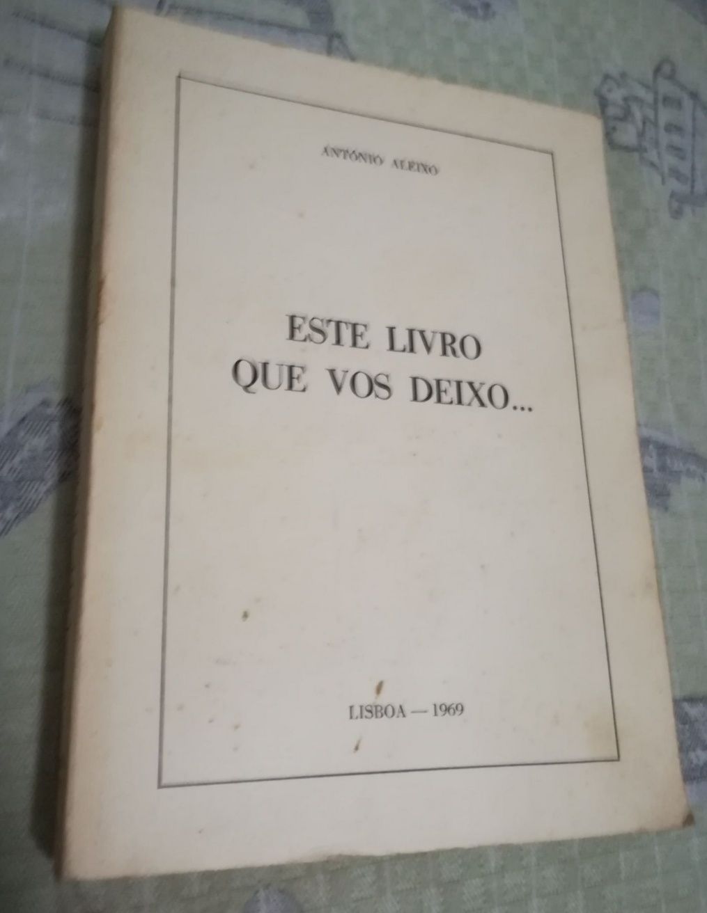 Este livro que vos deixo... (1969)