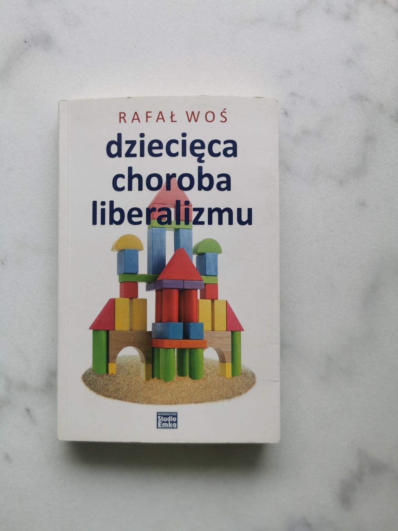 Dziecięca choroba liberalizmu - Rafał Woś