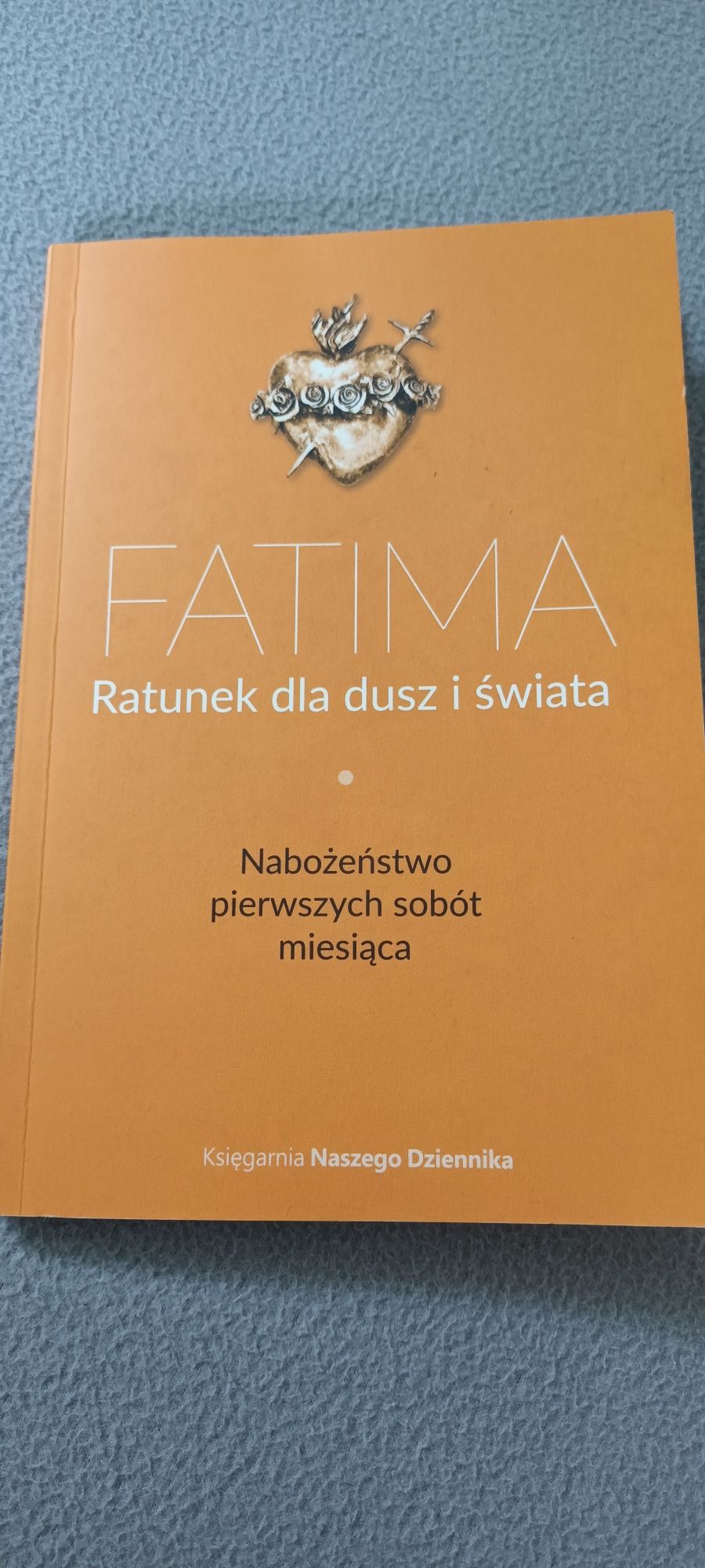 Fatima Ratunek dla dusz  / Pierwsze Soboty miesiąca