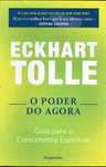 1932
O Poder do Agora
Guia para o crescimento espiritual
Eckhart Tolle