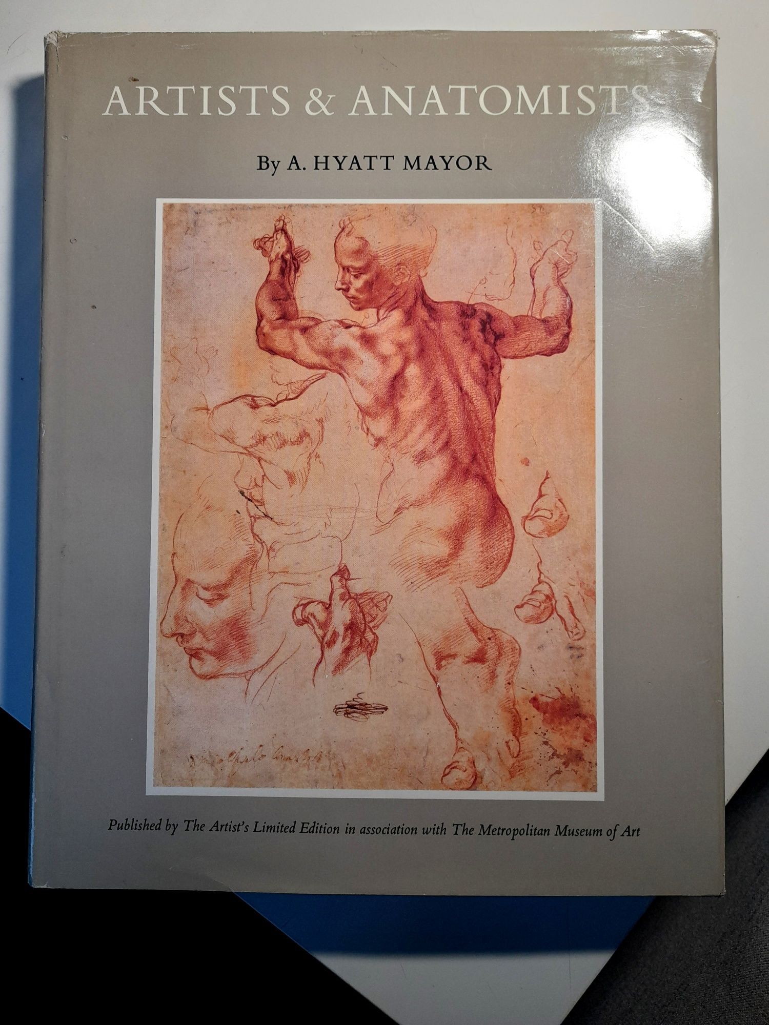 Artists & Anatomists by A. Hyatt Mayor