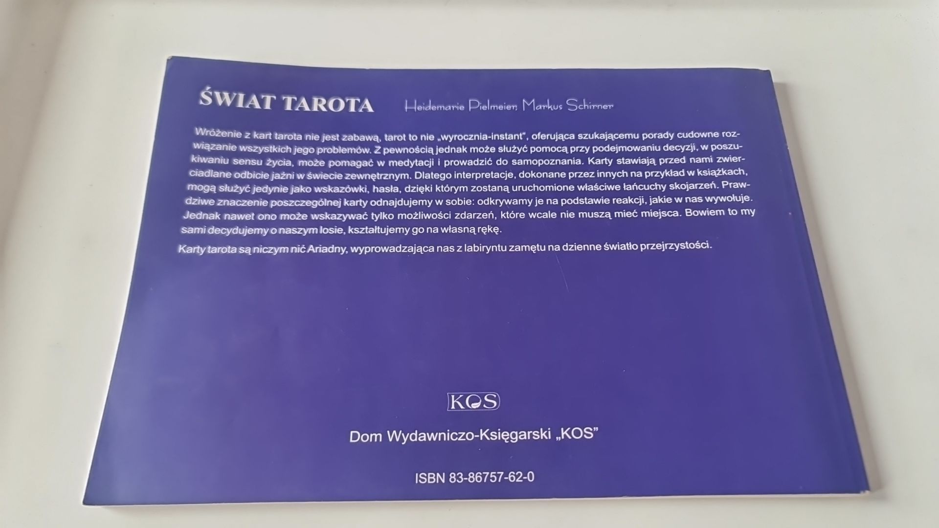 ŚWIAT TAROTA Heidemarie Pielmeier, Markus Schirner 78 rozkładów tarot