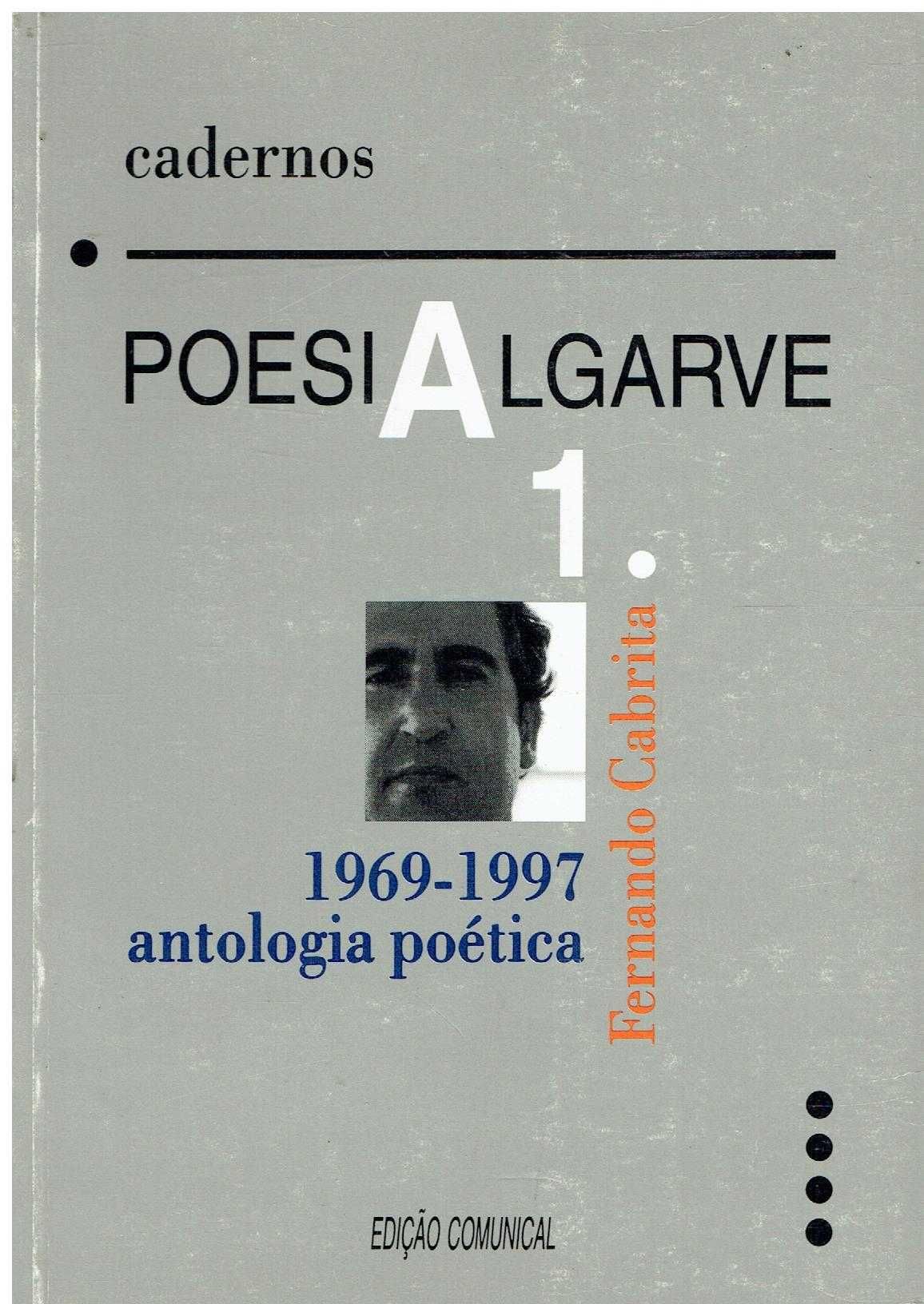 12138

.1969/1997 antologia poética  
de Fernando Cabrita.