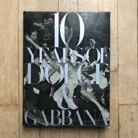 10 years of DOLCE & GABBANA Coffee table book.