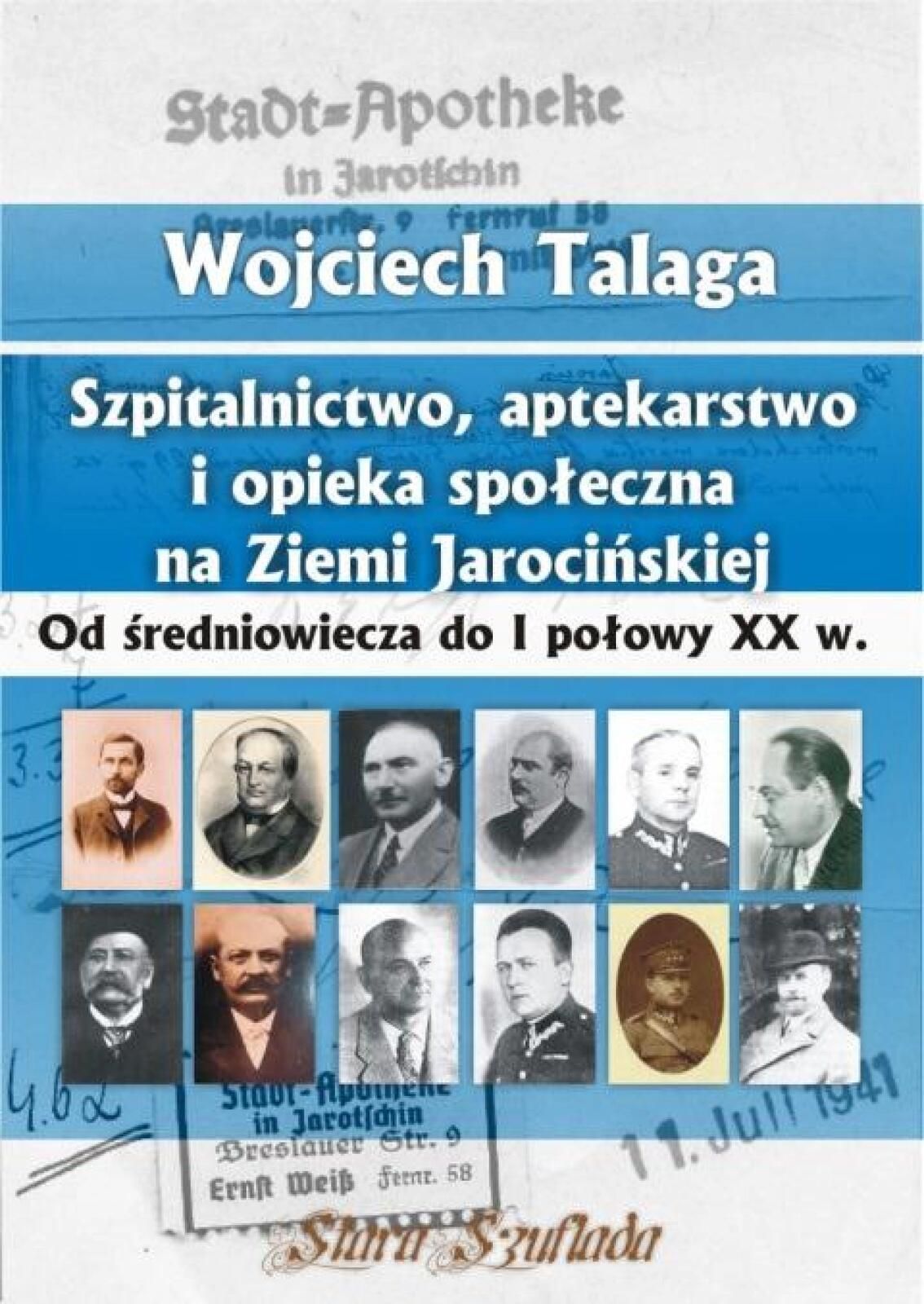 Szpitalnictwo, aptekarstwo i opieka społeczna. Stara Szuflada