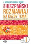 Rozmawiaj na każdy temat - Język hiszpański 1 Wagros J. Benjamin