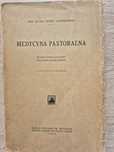 Medycyna pastoralna.