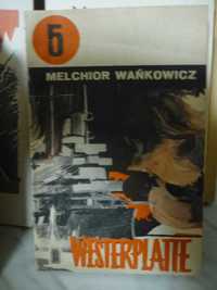 Westerplatte , Melchior Wańkowicz.