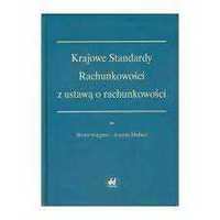 Krajowe Standardy Rachunkowości z ustawą o rachunkowości