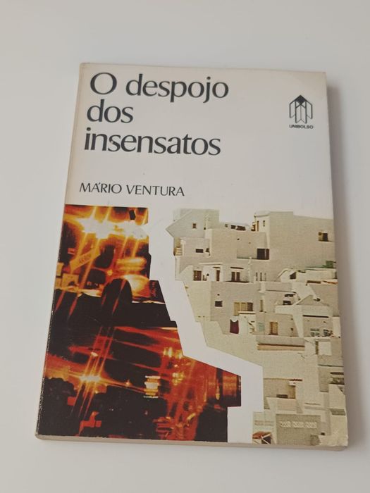 O despojo dos insensatos
