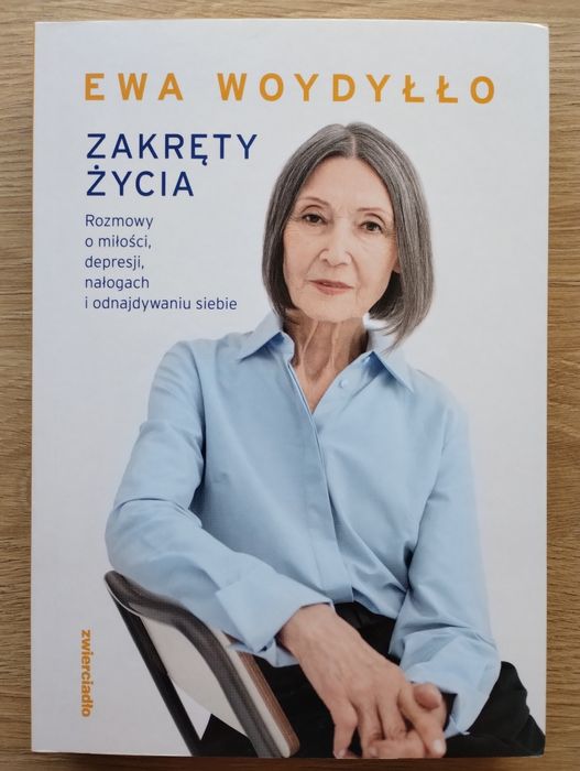 Ewa Woydyłło, Zakręty życia
