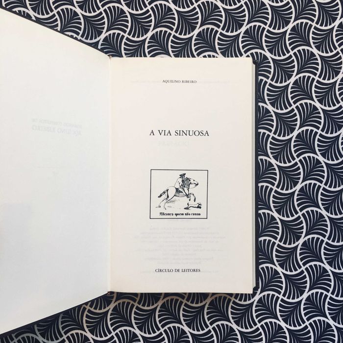 A Via Sinuosa - Aquilino Ribeiro