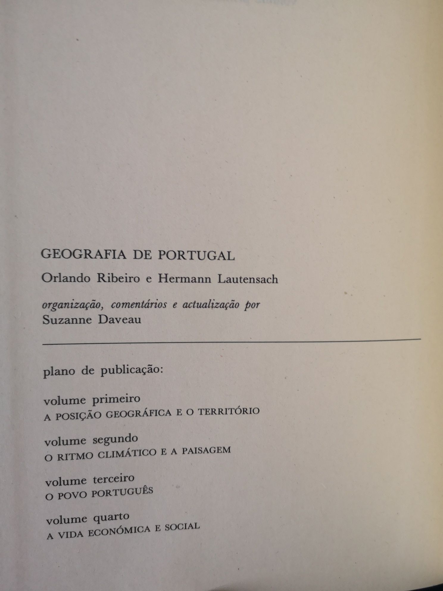 Geografia de Portugal - Orlando Ribeiro - 4 volumes - NOVOS