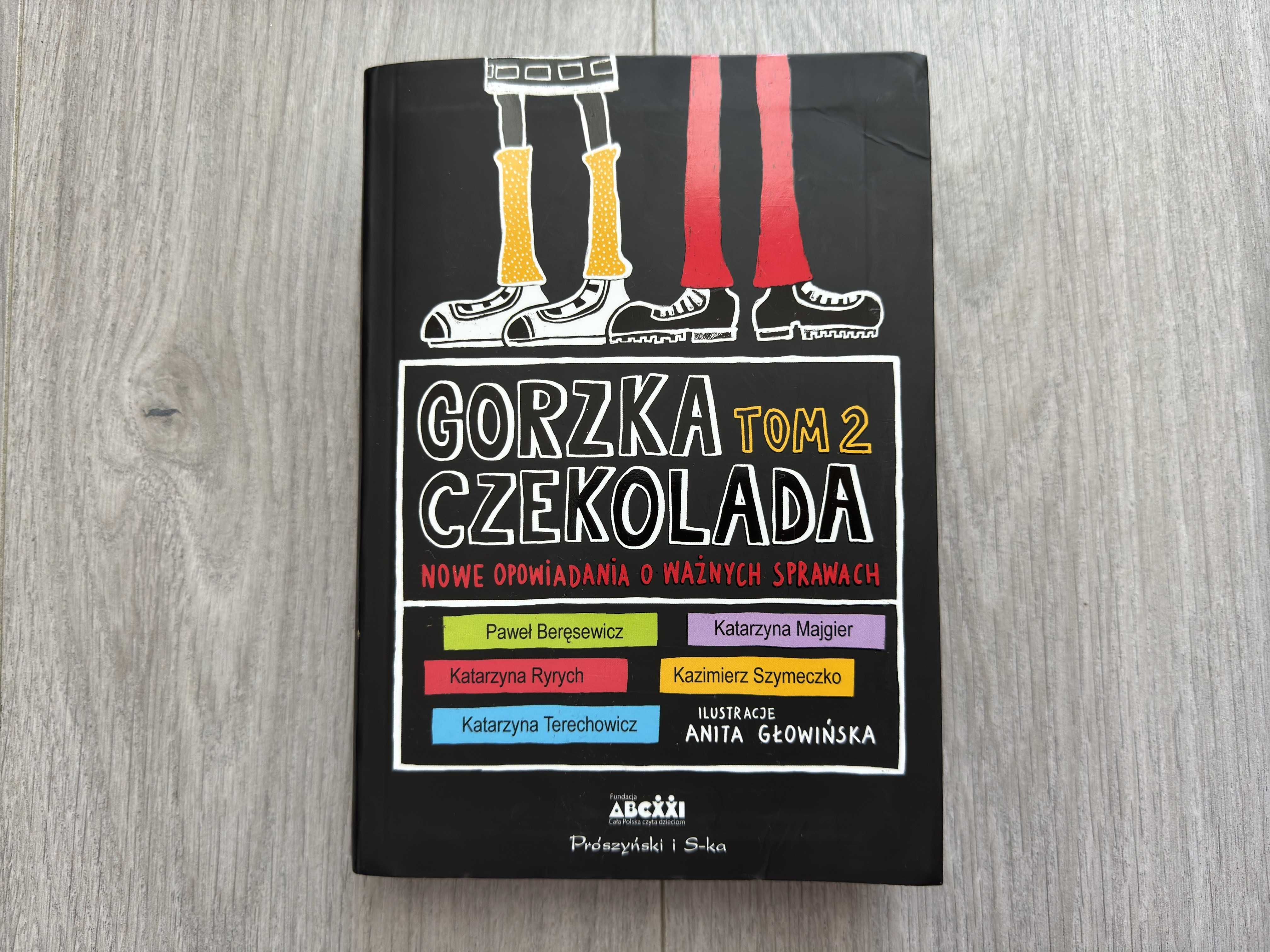 "Gorzka czekolada" Tom 2