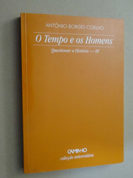 O Tempo e Os Homens de António Borges Coelho