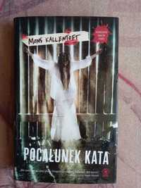 Mons Kallentoft - Pocałunek Kata