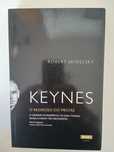 Robert Skidelsky - Keynes, o regresso do Mestre