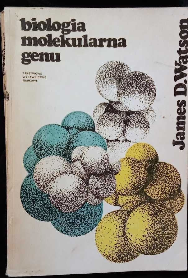 Biologia molekularna genu - James Watson