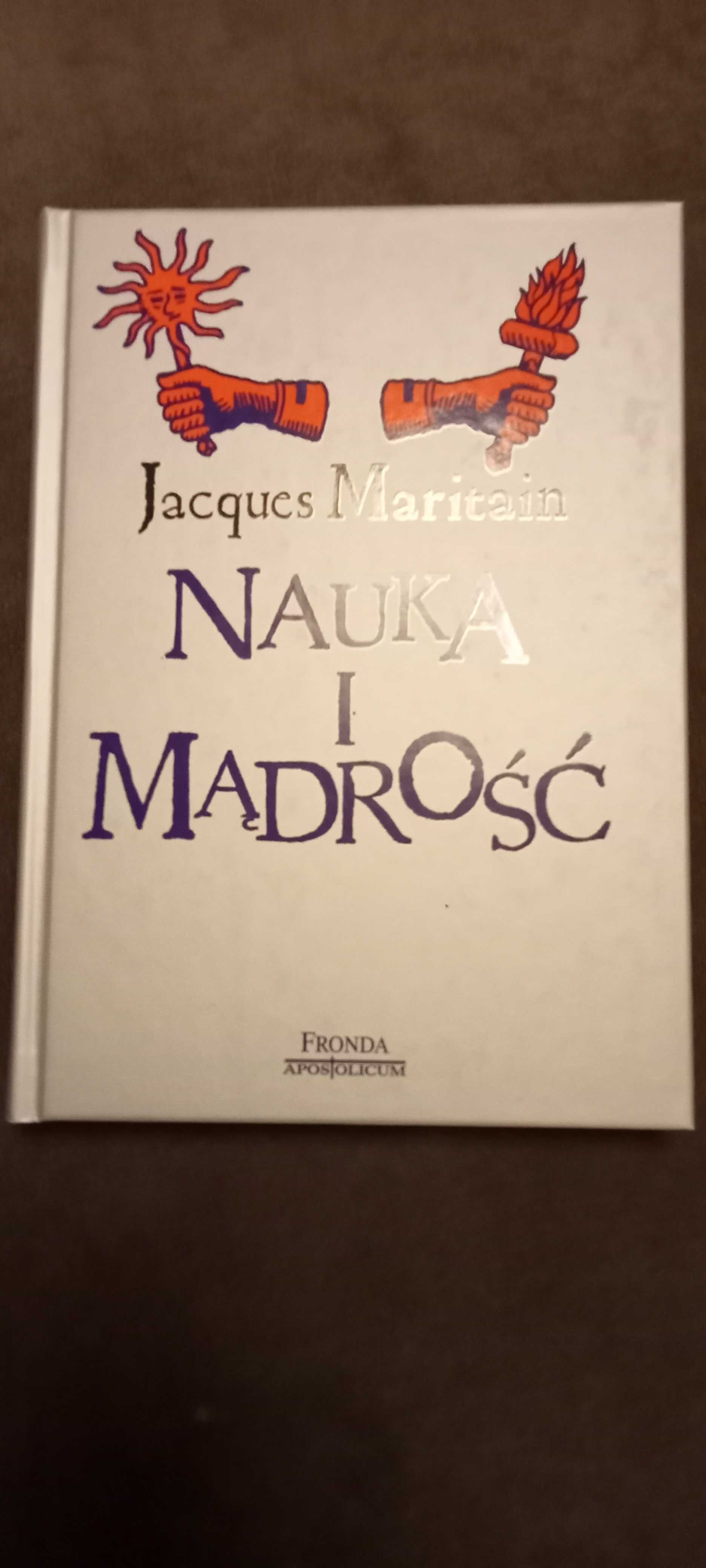 Nauka i mądrość / Jacques Maritain