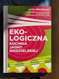 "Ekologiczna kuchnia Jagny Niedzielskiej"