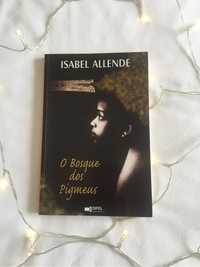 Livro O Bosque dos Pigmeus - Isabel Allende - portes incluídos