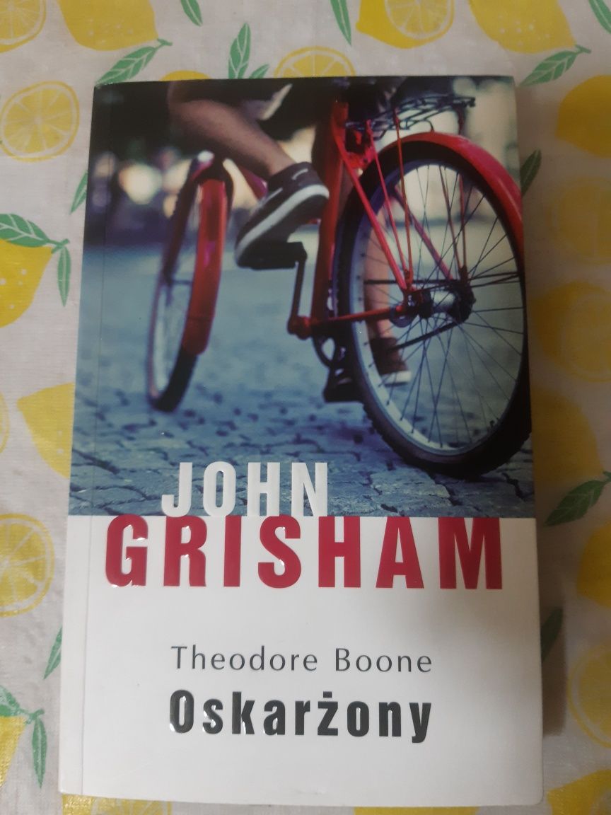 Książka " Oskarżony " John Grisham, Theodore Boone