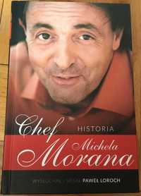 Książka - Paweł Loroch „Chef. Historia Michela Morana”