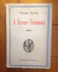 Florence Barclay - A árvore venenosa