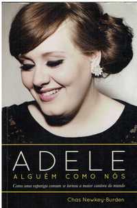 4021

Adele
Alguém como nós
de Chas Newkey-Burden